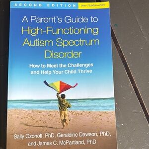 A Parent's Guide to High-Functioning Autism Spectrum Disorder Book